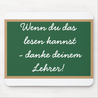 Wenn du das lesen  kannst - danke  deinem Lehrer! Musmatta