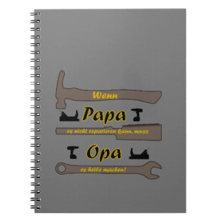 Wenn Pappa es nicht reparieren kann,.. lustig Anteckningsbok