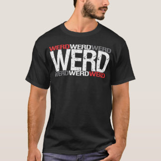 werd tee shirt
