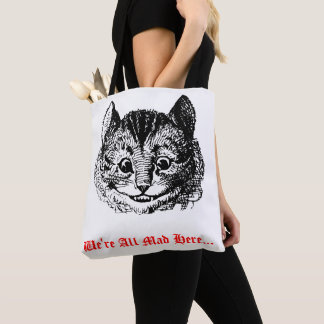 We're All Mad Here - Cheshire Cat Wonderland Tygkasse