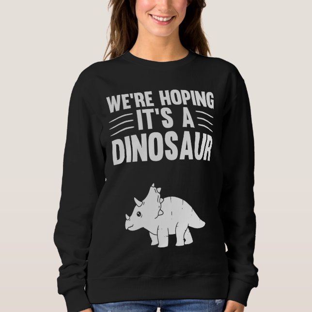 We're Hoping For A Dinosaur Pregnancy Announcement T Shirt (Framsida)