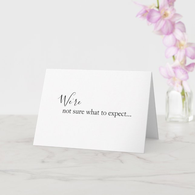We're Not Sure What To Expect Baby Announcement  Kort (Orkide)