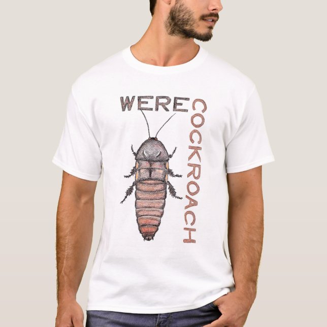 Werecockroach T-Shirt (Framsida)