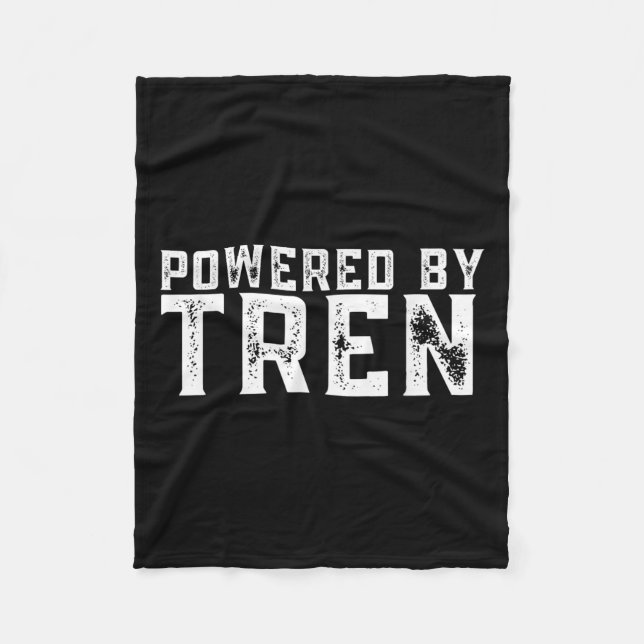 Wered By Tren _ Legalize Anabolic Steroids _ Funny Fleecefilt (Framsidan)