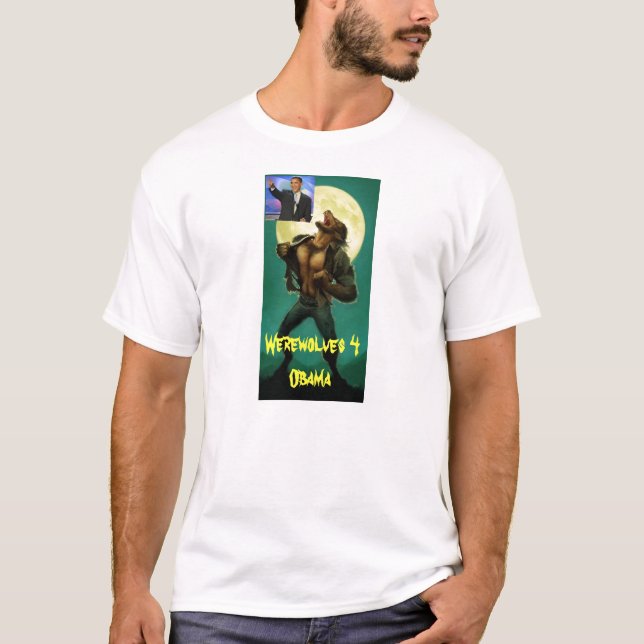Werewolf obama, Werewolves 4 Obama Tee Shirt (Framsida)