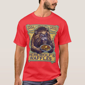 Werewolfs Waffles T Shirt
