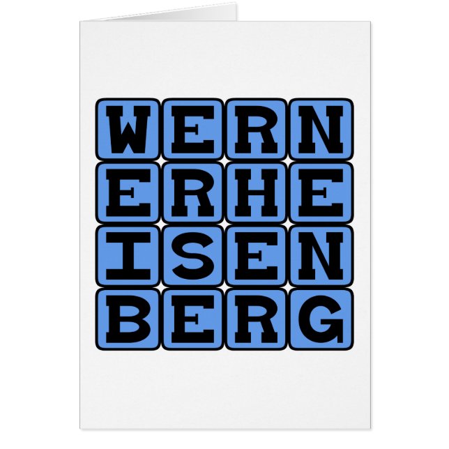 Werner Heisenberg, Osäkerhetsprincipen Hälsningskort (Framsidan)