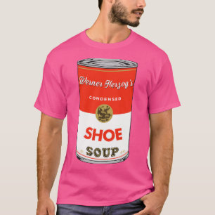 Werner Herzog Condensed Shoe Flavor Soppa T Shirt