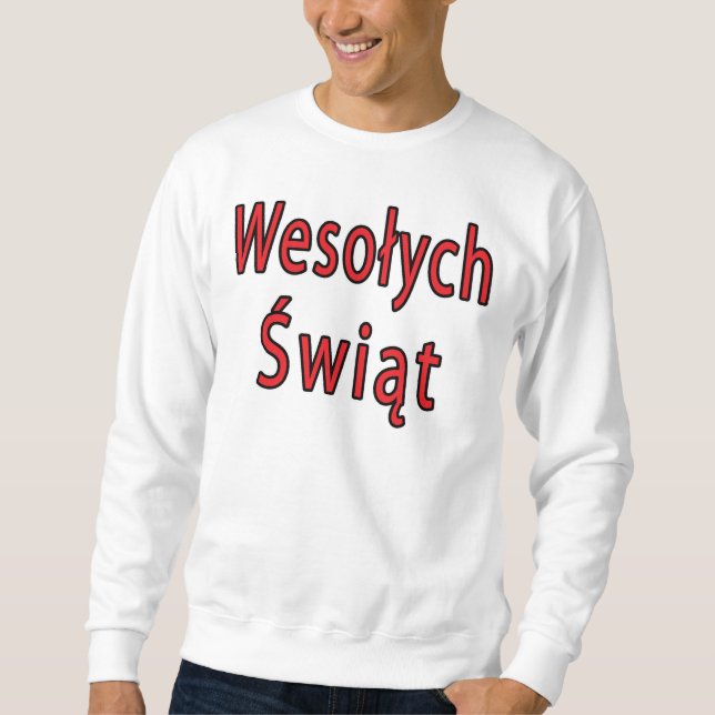 Wesolych Swiat Sweatshirt (Framsida)