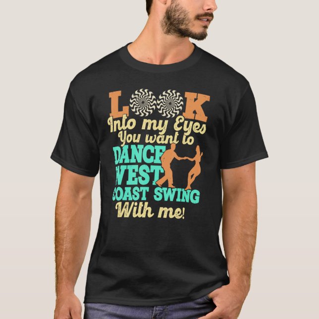 West Coast Swing Dance   Swing Dancing T Shirt (Framsida)