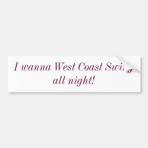 West Coast Swing Dansa hela natten Bildekal