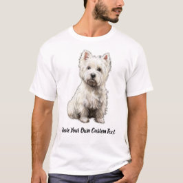 West Highland White Terrier Hund Skapa Din Text T Shirt