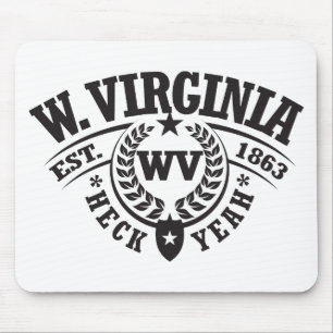 West Virginia Heck Yeah, Est. 1863 Musmatta