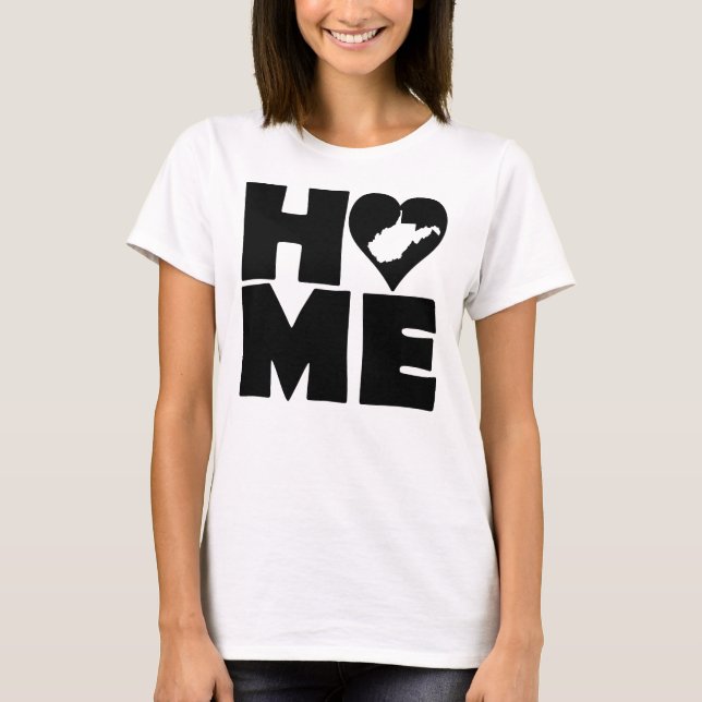 West Virginia Home Heart State Tees T-Shirt (Framsida)