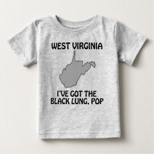 West Virginia - Jag har den svarta lungan, Pop T Shirt