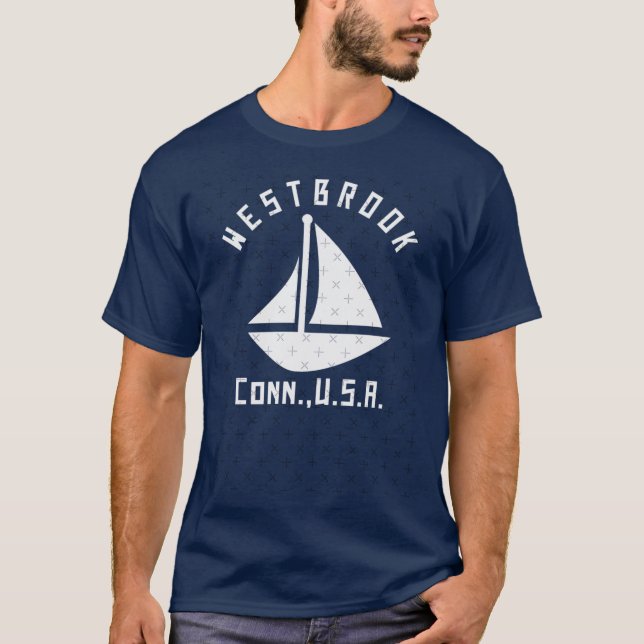 Westbrook Connecticut Segling Båttur Vit Text A T Shirt (Framsida)