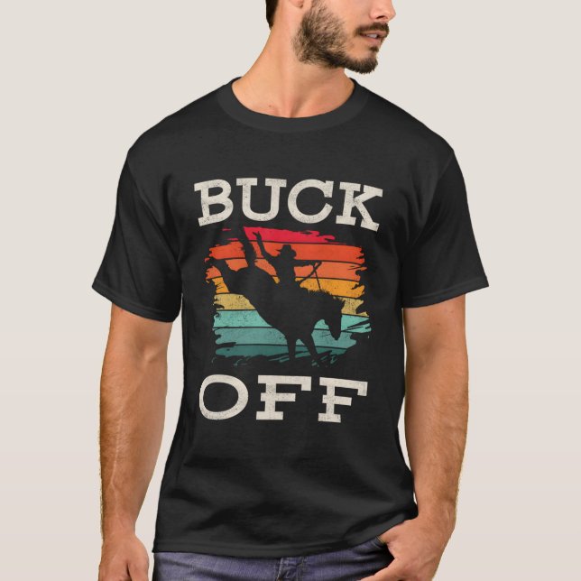 Western Country Rodeo Buck Off Horse Riding T Shirt (Framsida)