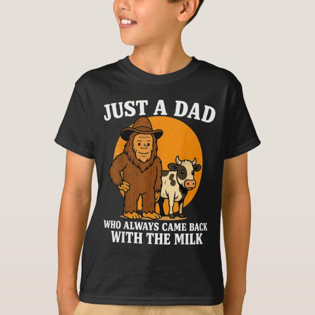 Western Cowboy Bigfoot Just A Dad Who Came Back Wi T Shirt (Framsida)