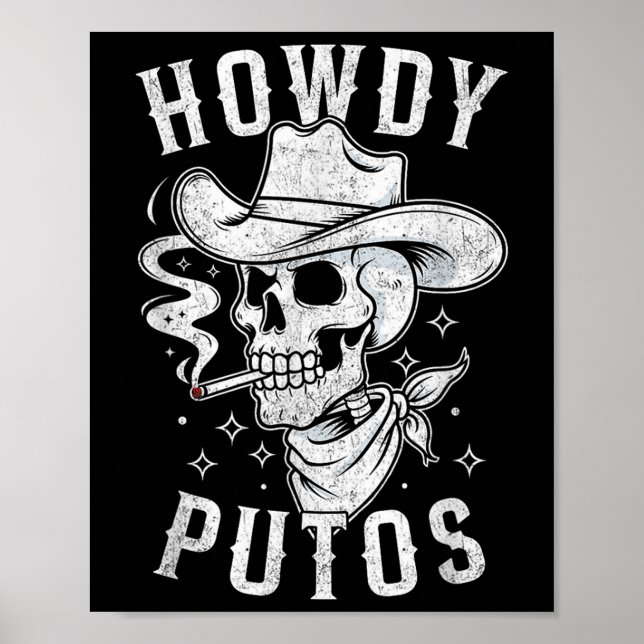 Western Cowboy Skull Hola Howdy Putos Spain Slan Poster (Framsidan)