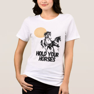 Western grafik T-shirt "hold your Horses"