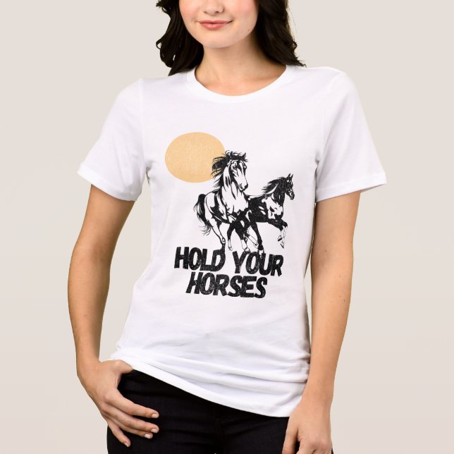 Western grafik T-shirt "hold your Horses" (Framsida)