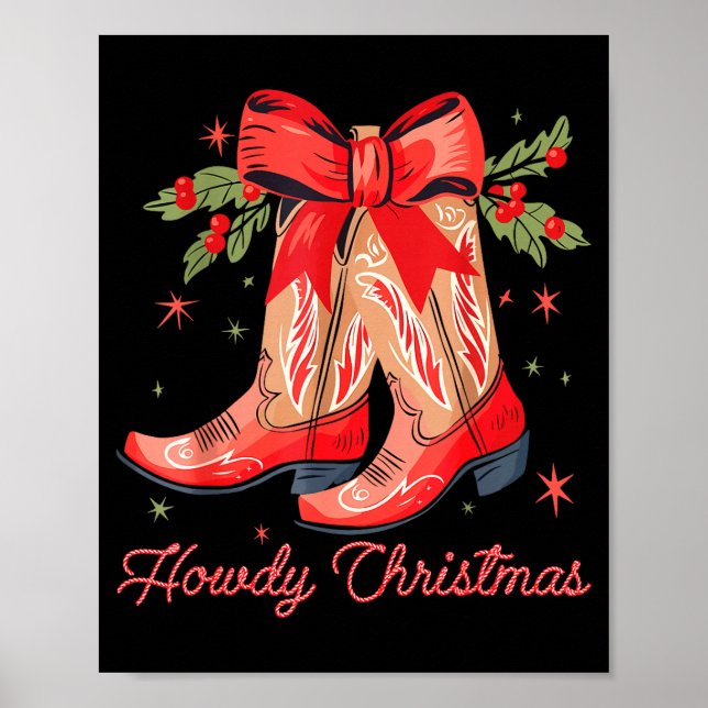 Western Howdy Christmas Cowgirl Boot Coquette Bow  Poster (Framsidan)