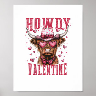 Western Howdy Highland Cow Valentines day Highland Poster