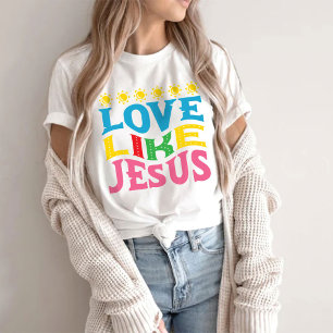 Western kristen Shirt, Kärlek som Jesus T Shirt