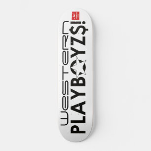 WESTERN PLAYBOYZ$! SKATEBOARDS/JMT SKATEBOARDS