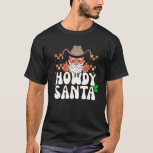 Western Retro Howdy Santa Cowboy Boots jul D T Shirt