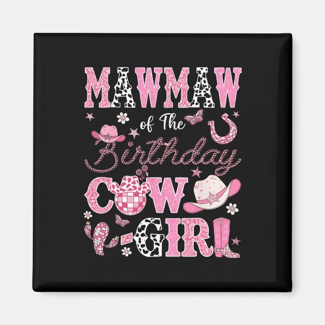 Western Rodeo Mawma från födelsedagen Magnet (Framsidan)