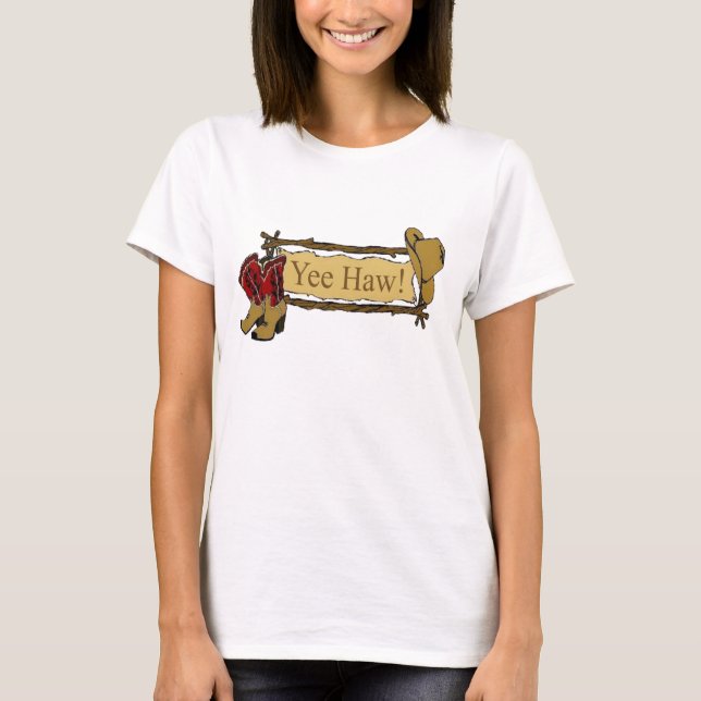 Western skjorta "för Yee Haw" Cowgirl T T Shirt (Framsida)