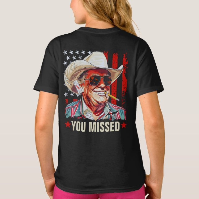 Western Trump Cowboy du missade Trump 2024 Girl T Shirt (Baksida)