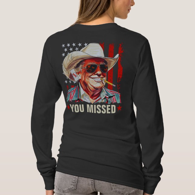 Western Trump Cowboy du missade Trump 2024 Kvinnor T Shirt (Baksida)