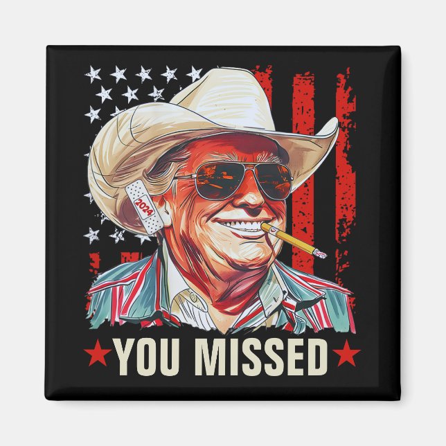 Western Trump Cowboy | Du missade Trump 2024 Magnet (Framsidan)