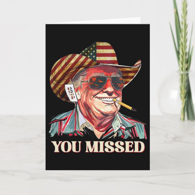 Western Trump Cowboy You Missed American Flag Cowb Kort (Framsida)