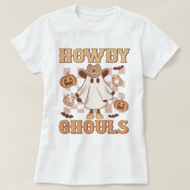 Westerna Land Cowgirl Howdy Ghouls Halloween T Shirt