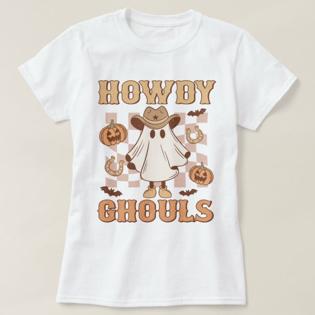Westerna Land Cowgirl Howdy Ghouls Halloween T Shirt (Design framsida)