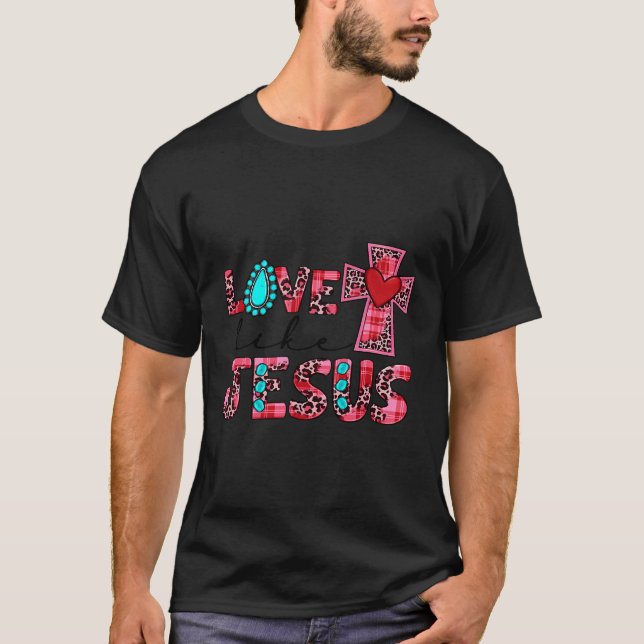 Westerna Land Kärlek som Jesus Kor Christian Ge T Shirt (Framsida)