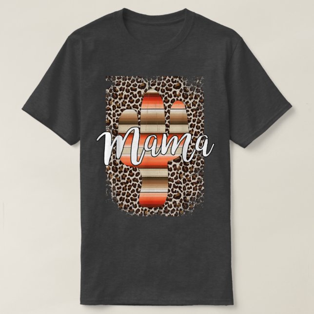 Westerna Mamma Leopard Cactus Serape Cowgirl Rodeo T Shirt (Design framsida)