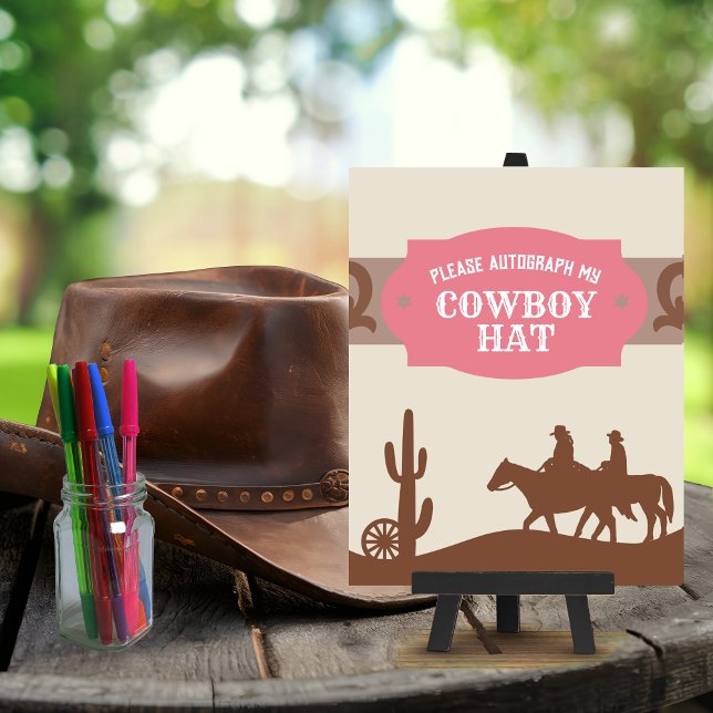 Westerna Party Rosa "Autograph my Cowboy Hat"-teck Poster (Skapare uppladdad)