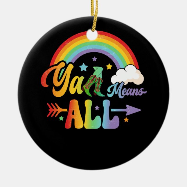 Westernt Pride för LGBTQ Y'all Rainbow Lesbisk Gay Julgransprydnad Keramik (Framsidan)