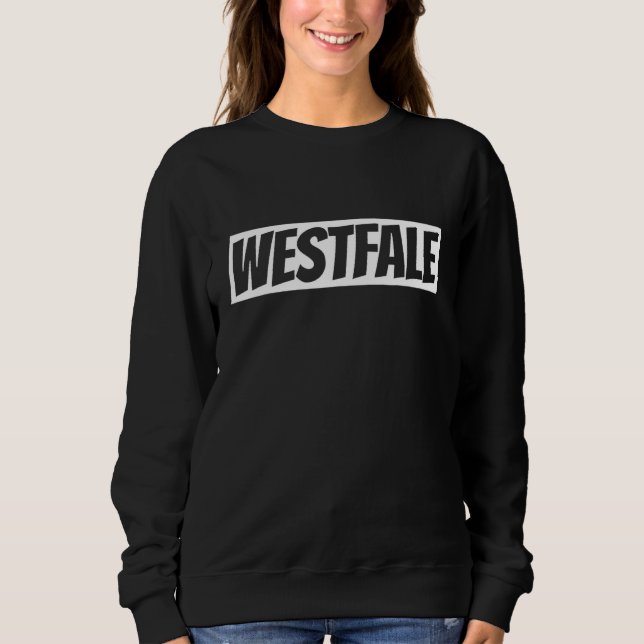 Westfale Proud Westphalian Germany North Rhine Wes T Shirt (Framsida)