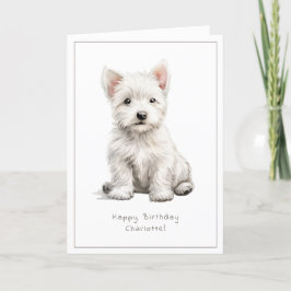 Westie Cheeky Puppy Cute Birthday Card Personalize Helgkort