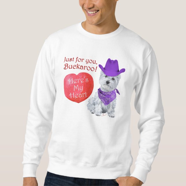 Westie Cowboy Valentine Sweatshirt (Framsida)