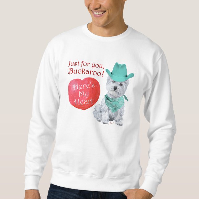 Westie Cowboy Valentine Sweatshirt (Framsida)