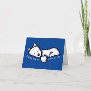 Westie DIDDLY SQUAT Instruktör Bil Magnet Tack Kort