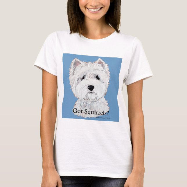 Westie fick ekorrar? t-shirt (Framsida)