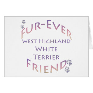 Westie Furever Friend Hälsningskort