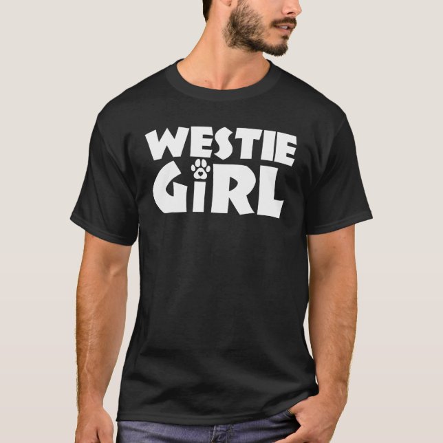 Westie Girl Funny Pet Väster Highland White Terrie T Shirt (Framsida)